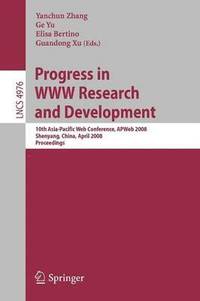bokomslag Progress in WWW Research and Development