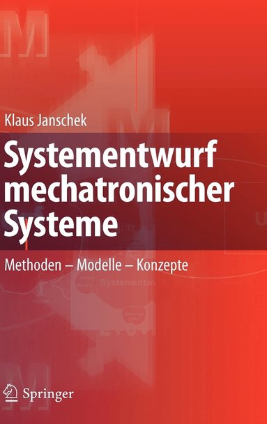 bokomslag Systementwurf mechatronischer Systeme