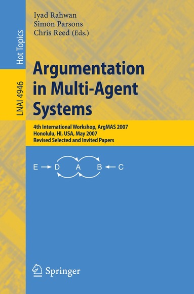 Iyad Rahwan, Simon D. Parsons, Chris Reed - Argumentation in Multi-Agent Systems, Häftad