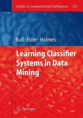 bokomslag Learning Classifier Systems in Data Mining