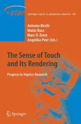 The Sense of Touch and Its Rendering 1