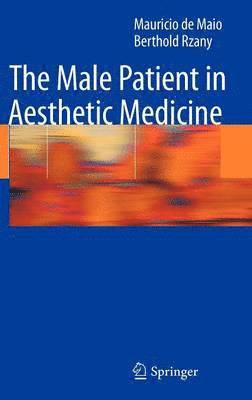 The Male Patient in Aesthetic Medicine 1