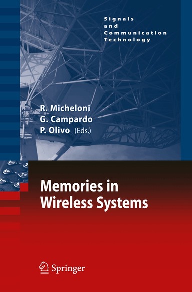 Rino Micheloni, Giovanni Campardo, Piero Olivo - Memories in Wireless Systems, Inbunden
