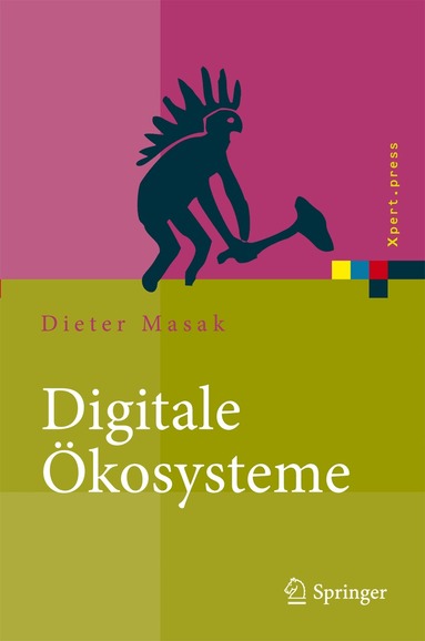 Dieter Masak - Digitale Ökosysteme, Inbunden