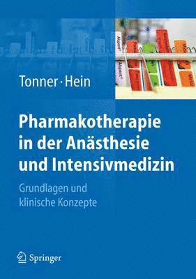 bokomslag Pharmakotherapie in der Ansthesie und Intensivmedizin