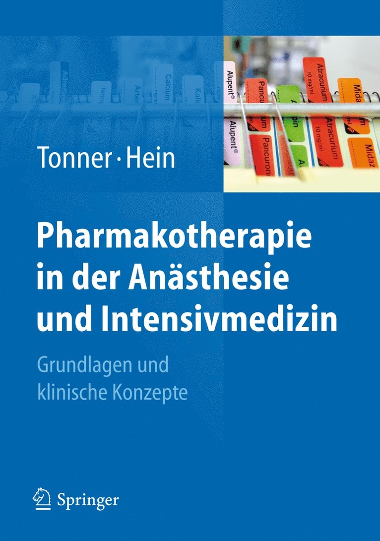 Pharmakotherapie in der Anästhesie und Intensivmedizin