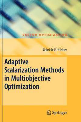 bokomslag Adaptive Scalarization Methods in Multiobjective Optimization