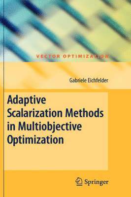 Adaptive Scalarization Methods in Multiobjective Optimization 1