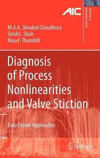 bokomslag Diagnosis of Process Nonlinearities and Valve Stiction