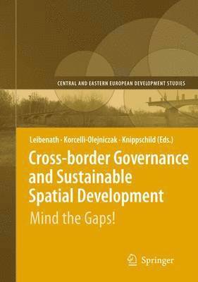 Cross-border Governance and Sustainable Spatial Development 1