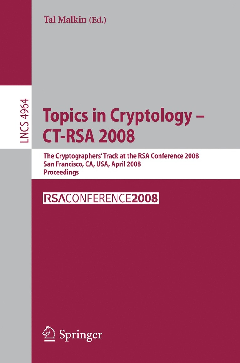Tal Malkin - Topics in Cryptology – CT-RSA 2008, Häftad