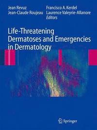 bokomslag Life-Threatening Dermatoses and Emergencies in Dermatology