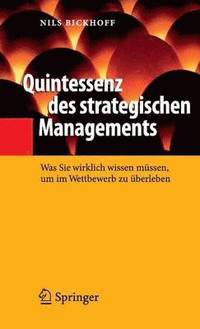 bokomslag Quintessenz des strategischen Managements