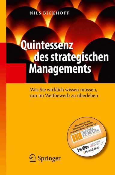 Nils Bickhoff - Quintessenz des strategischen Managements, Inbunden