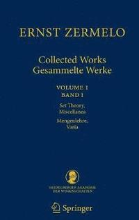 bokomslag Ernst Zermelo - Collected Works/Gesammelte Werke