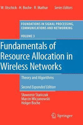 Fundamentals of Resource Allocation in Wireless Networks 1