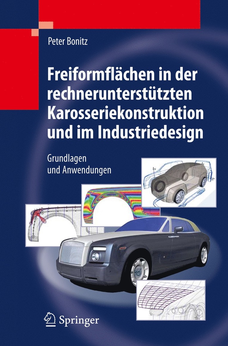 Peter Bonitz - Freiformflächen in der rechnerunterstützten Karosseriekonstruktion und im Industriedesign, Inbunden