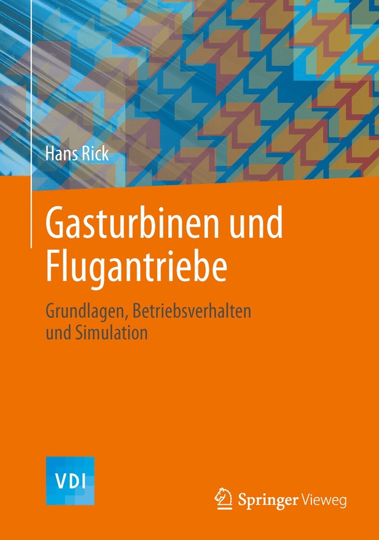 Hans Rick, Hans Rick, Stephan Staudacher - Gasturbinen und Flugantriebe, Inbunden
