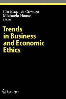 Trends in Business and Economic Ethics 1