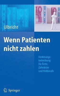 bokomslag Wenn Patienten nicht zahlen