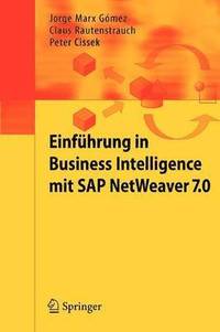 bokomslag Einfhrung in Business Intelligence mit SAP NetWeaver 7.0
