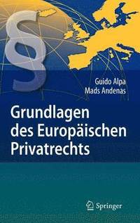 bokomslag Grundlagen des Europischen Privatrechts