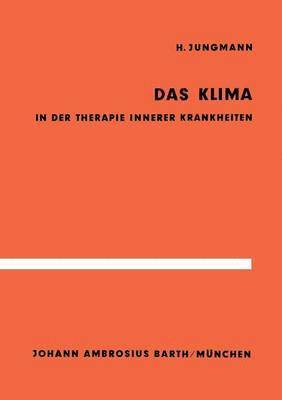 Das Klima in der Therapie innerer Krankheiten 1