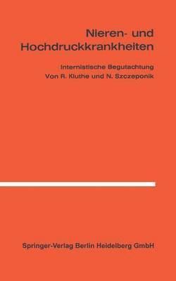 R. Kluthe, N. Szczeponik - Nieren- und Hochdruckkrankheiten, Häftad