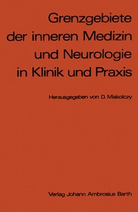 bokomslag Grenzgebiete der inneren Medizin und Neurologie in Klinik und Praxis