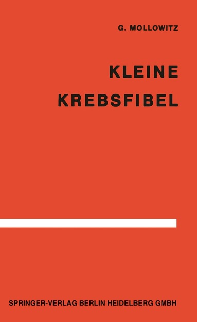G. Mollowitz - Kleine Krebsfibel, Häftad