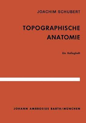 Topographische Anatomie 1