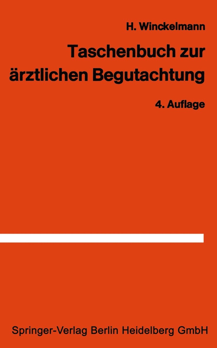 H. Winckelmann - Taschenbuch zur ärztlichen Begutachtung in der Arbeiter- und Angestelltenrentenversicherung, Häftad