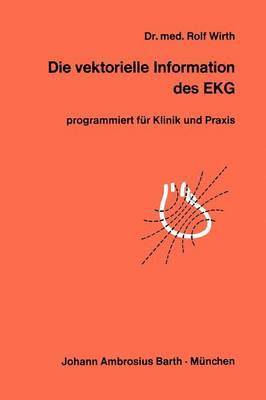 Die vektorielle Information des EKG 1