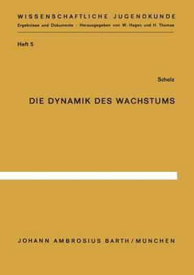 bokomslag Die Dynamik des Wachstums