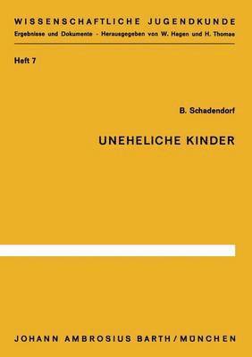 Uneheliche Kinder 1