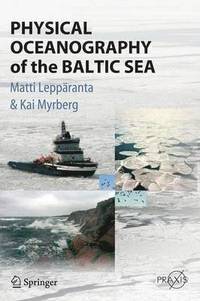 bokomslag Physical Oceanography of the Baltic Sea