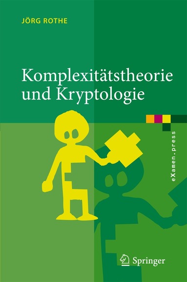 Jörg Rothe - Komplexitätstheorie und Kryptologie, Inbunden