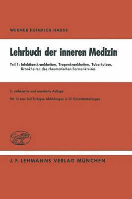 Lehrbuch der inneren Medizin in vier Teilen 1