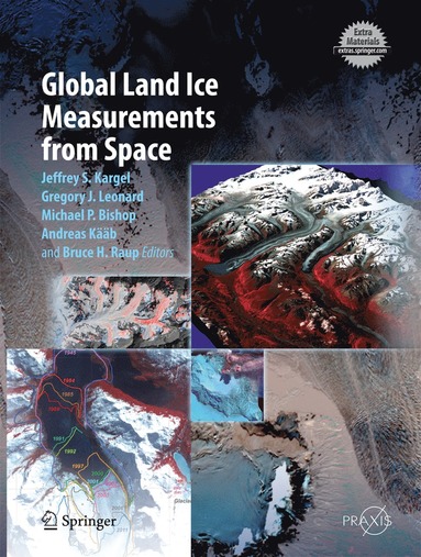 bokomslag Global Land Ice Measurements from Space