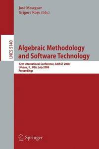 bokomslag Algebraic Methodology and Software Technology
