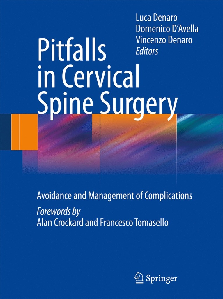 Pitfalls in Cervical Spine Surgery