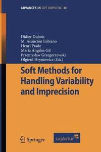bokomslag Soft Methods for Handling Variability and Imprecision