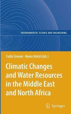 bokomslag Climatic Changes and Water Resources in the Middle East and North Africa
