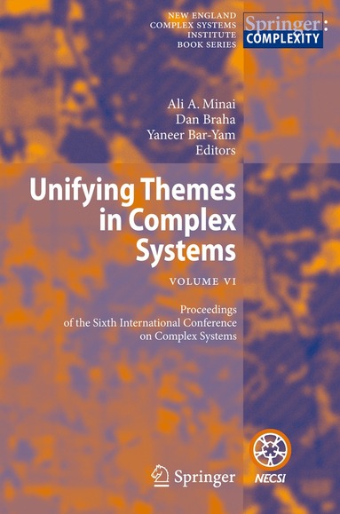 Ali A. Minai, Dan Braha, Yaneer Bar-Yam - Unifying Themes in Complex Systems, Häftad