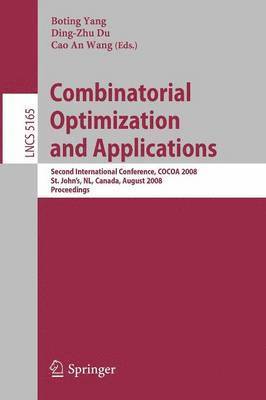 Boting Yang, Ding-Zhu Du, Cao An Wang - Combinatorial Optimization and Applications, Häftad