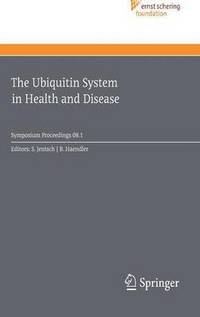 bokomslag The Ubiquitin System in Health and Disease