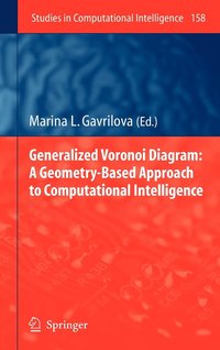 bokomslag Generalized Voronoi Diagram: A Geometry-Based Approach to Computational Intelligence