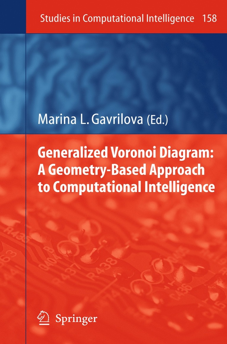 Marina L. Gavrilova, Marina Gavrilova - Generalized Voronoi Diagram: A Geometry-Based Approach to Computational Intelligence, Inbunden