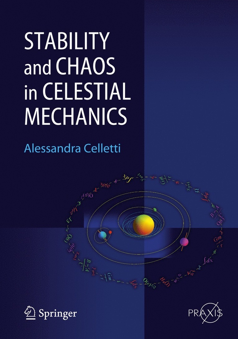 Alessandra Celletti - Stability and Chaos in Celestial Mechanics, Inbunden
