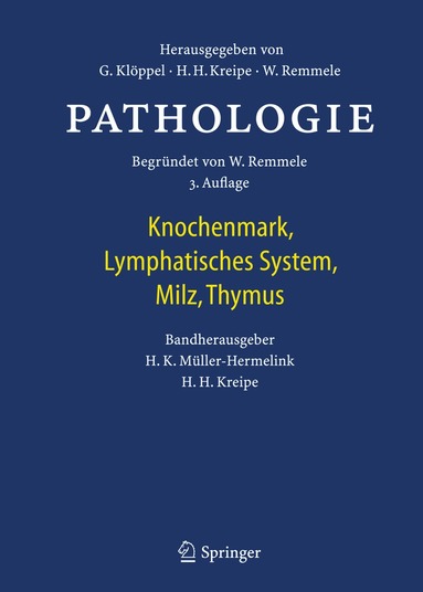 Hans Konrad Müller-Hermelink, Hans H. Kreipe - Pathologie, Inbunden